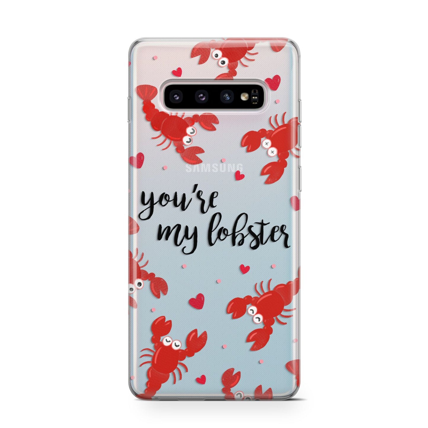 Youre My Lobster Protective Samsung Galaxy Case