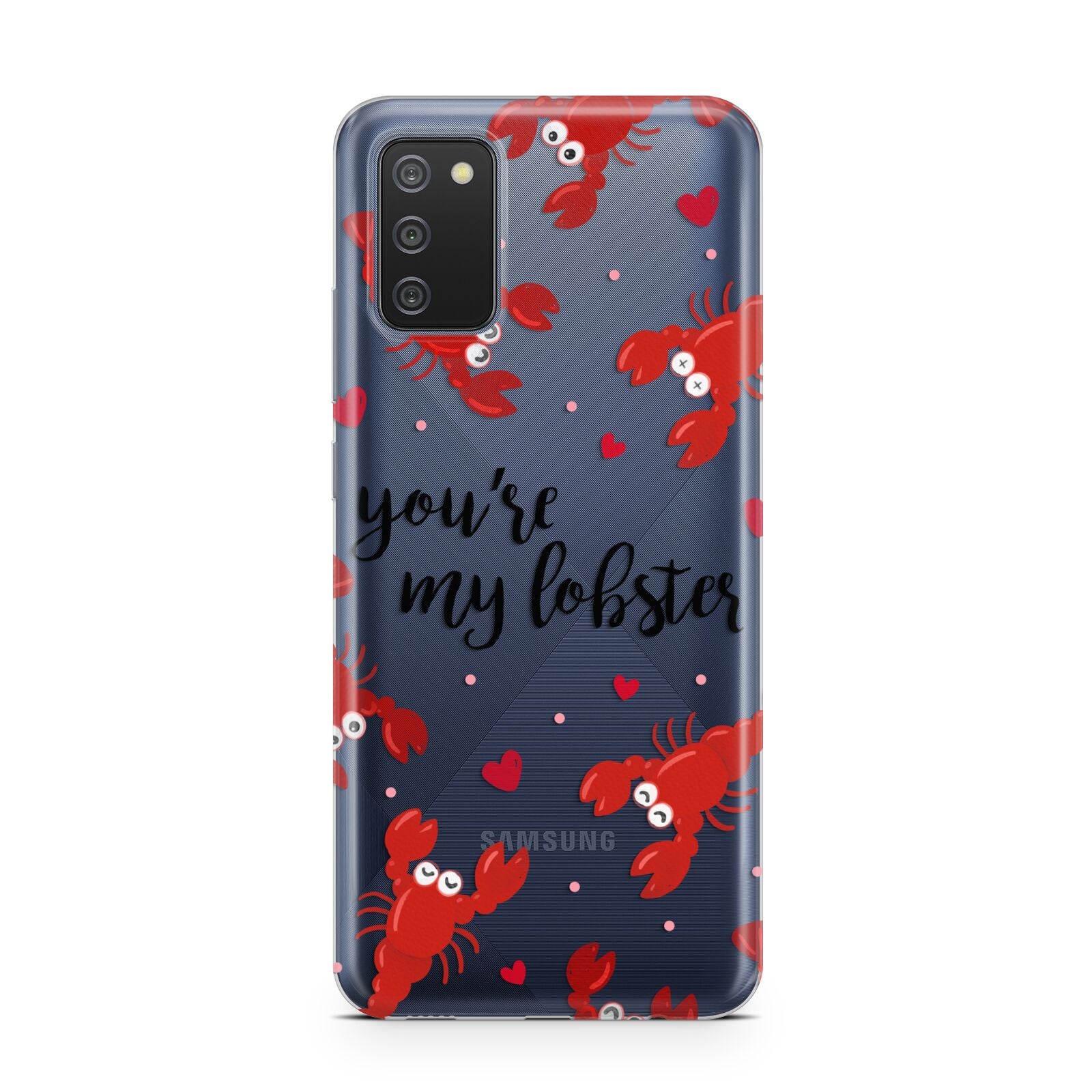 Youre My Lobster Samsung A02s Case