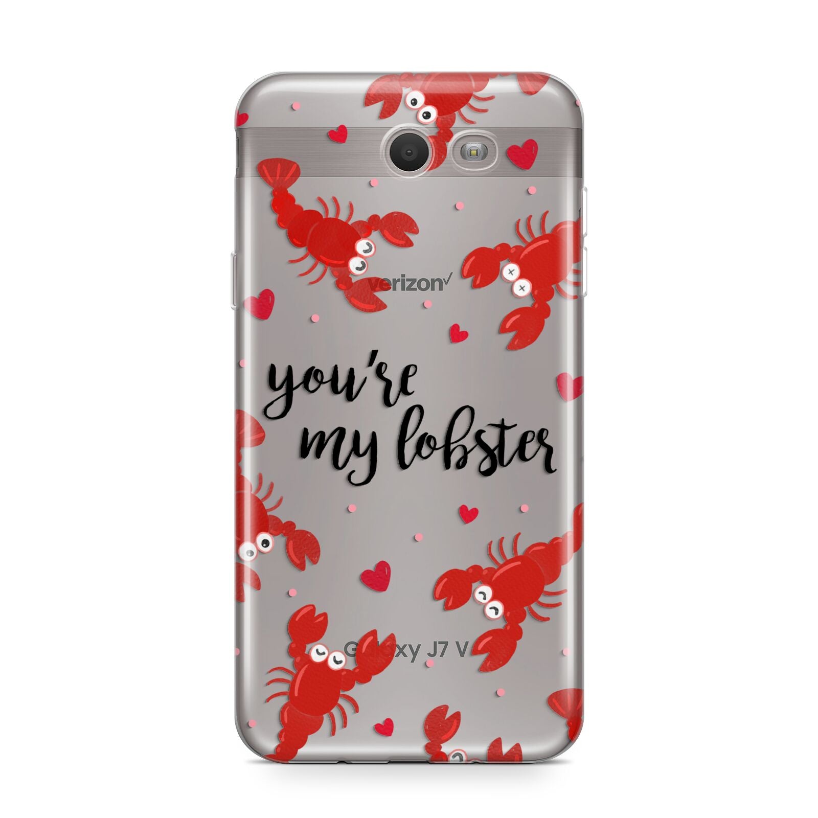 Youre My Lobster Samsung Galaxy J7 2017 Case