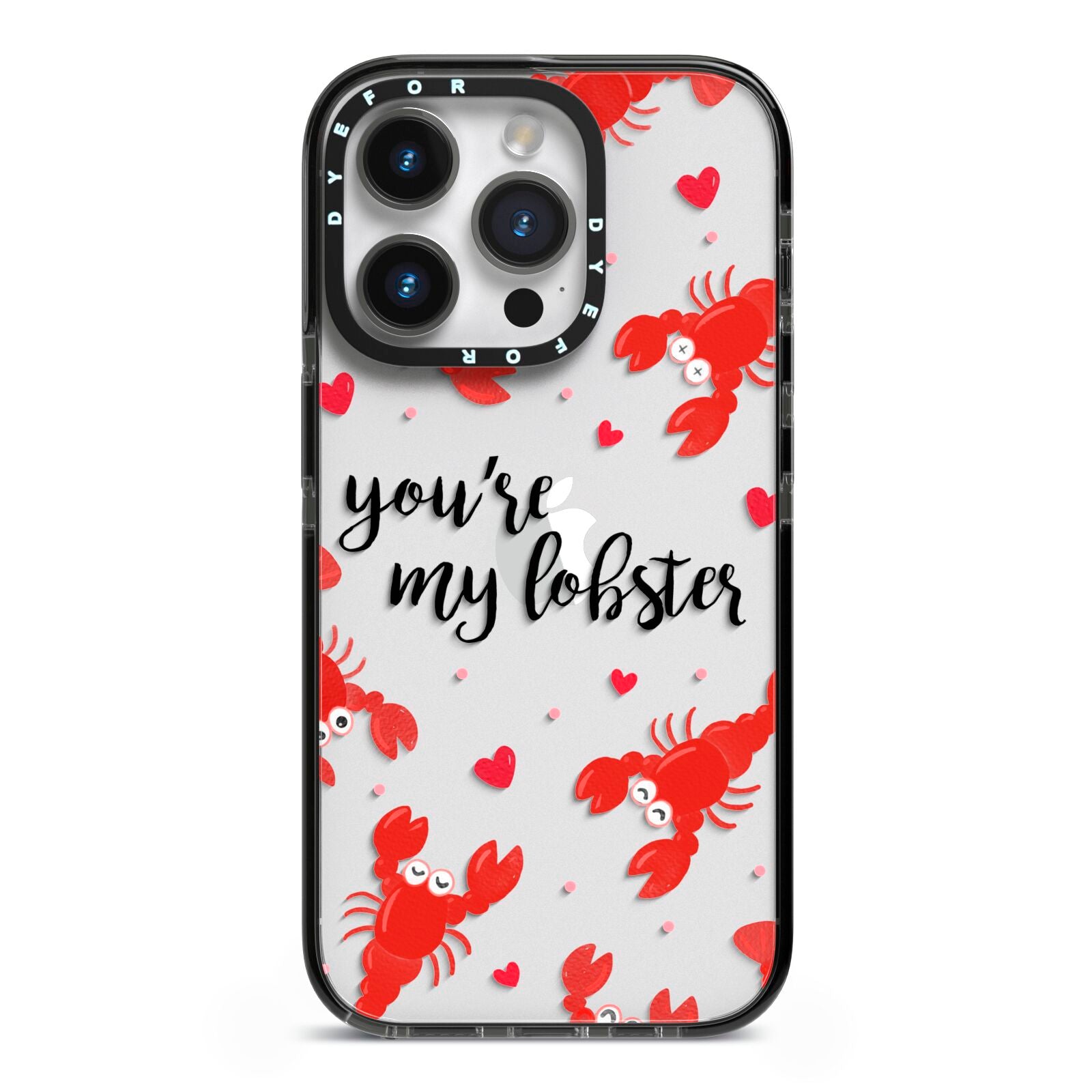 Youre My Lobster iPhone Case Dyefor